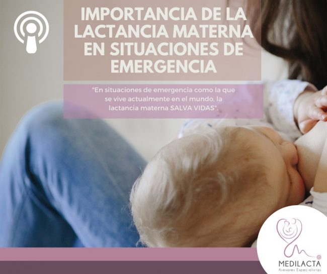 8. Importancia de la lactancia materna en situaciones de emergencia